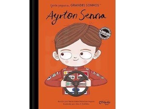LIVRO GENTE PEQUENA, GRANDES SONHOS AYRTON SENNA